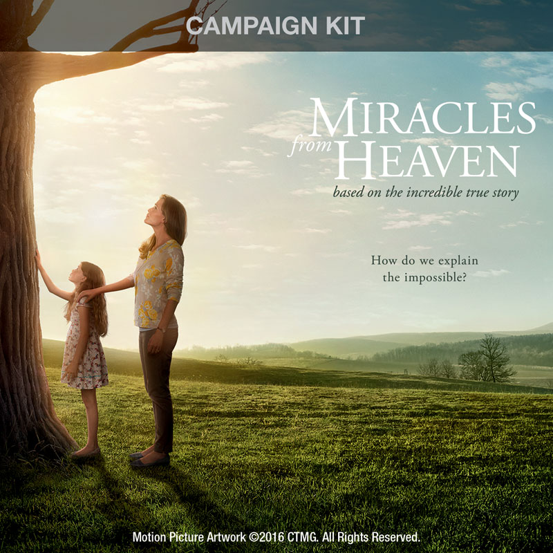 Campaign Kits, Miracles from Heaven, Miracles from Heaven Digital Church Kit