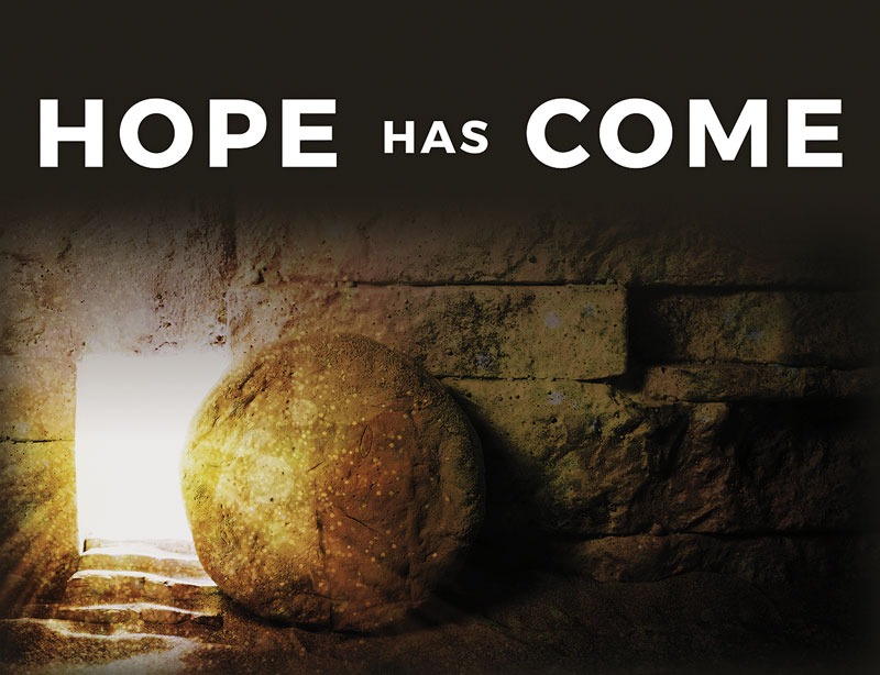 Banners, Easter, Hope Has Come Tomb, 9'8 x 7'2