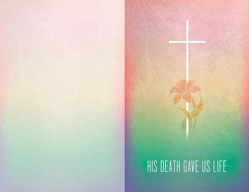 Bulletins, Easter, Death Gives Us Life, 8.5 x 11