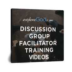 Explore God Discussion Group Training Videos 