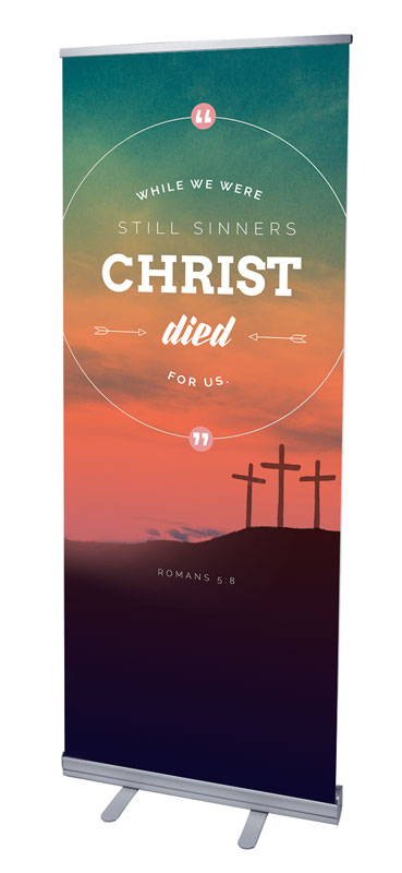 Banners, Easter, Christ Died For Us, 2'7 x 6'7