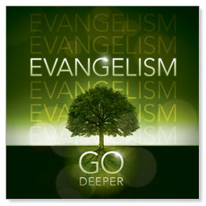 Deeper Roots Evangelism 
