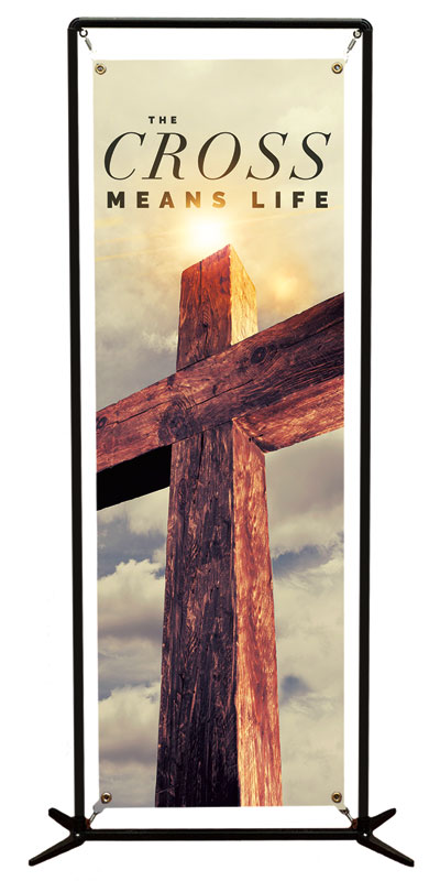 Banners, Easter, Cross Means Life, 2' x 6'