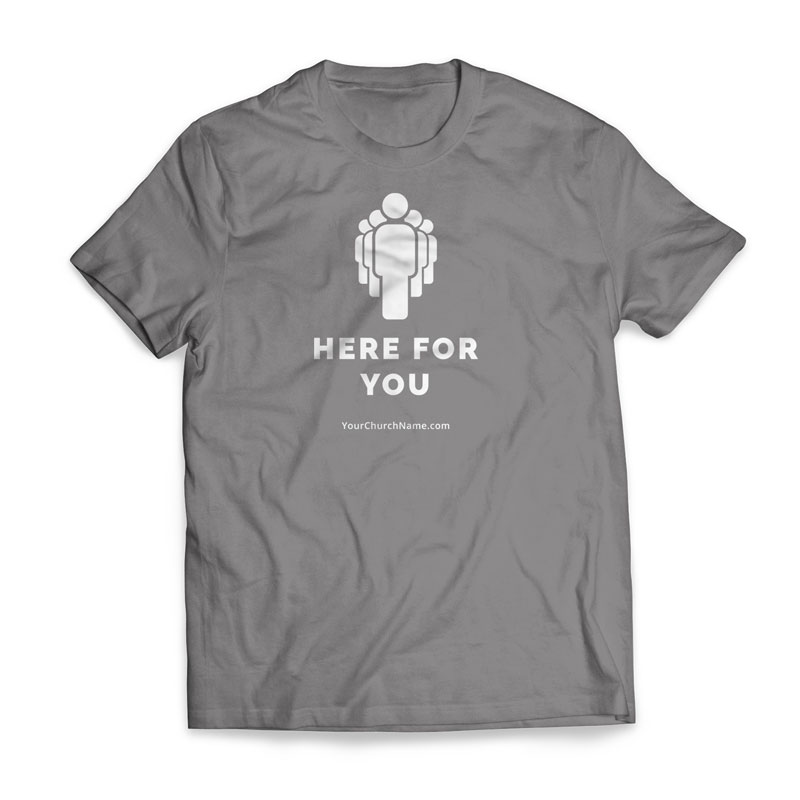 T-Shirts, Volunteer, Here For You - Large, Large (Unisex)