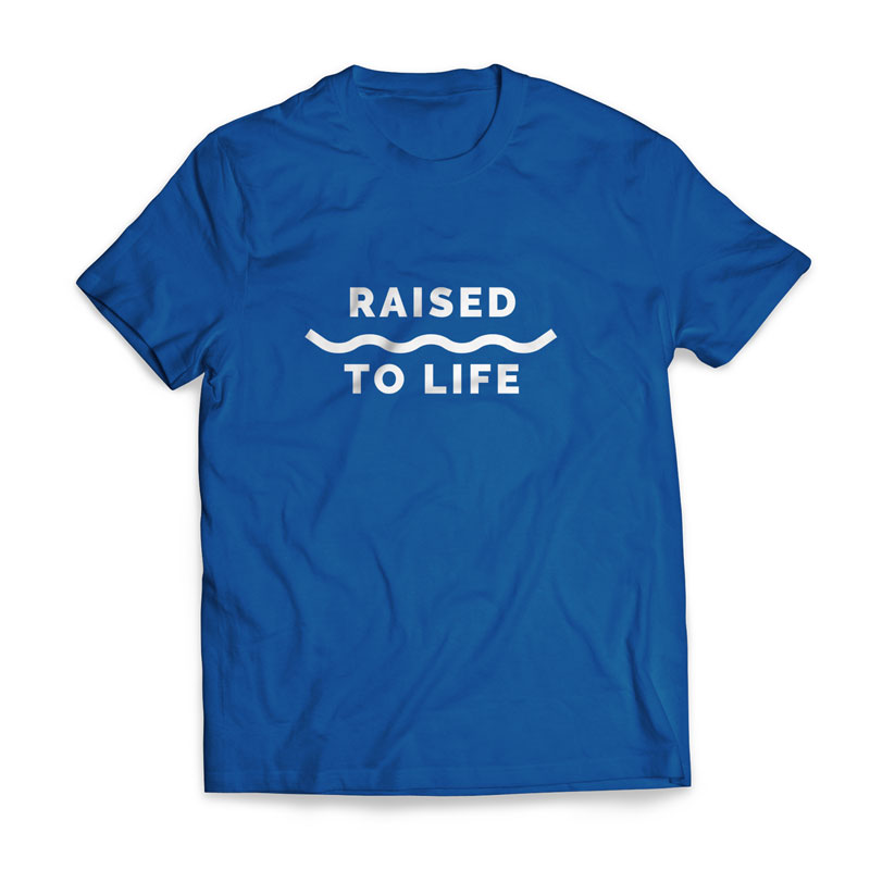 T-Shirts, Baptism Raised to Life - Large, Large (Unisex)