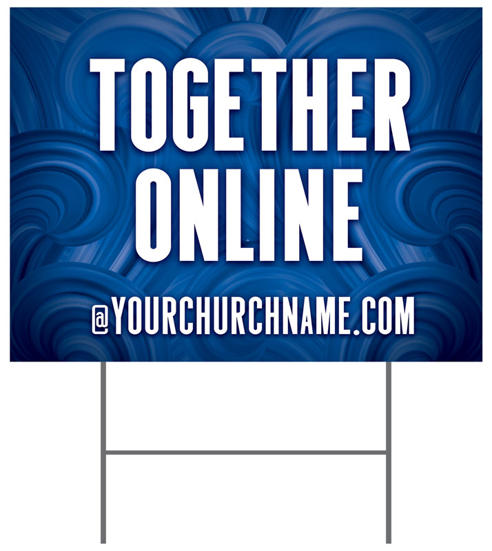 Yard Signs, You're Invited, Blue Waves Together Online, 18 x 24