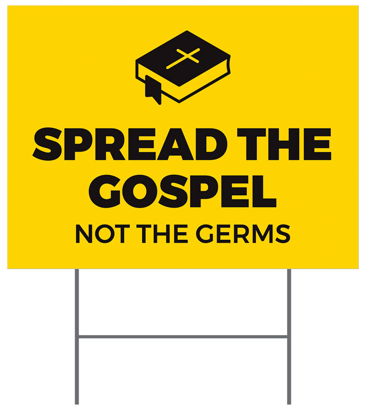 Yard Signs, Welcome Back, Yellow Spread the Gospel, 18 x 24